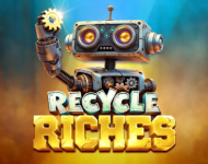 Recycle Riches Recycle Riches